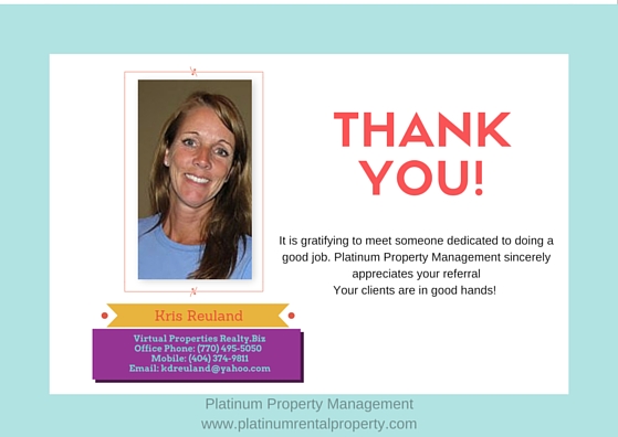 Thank you, Kris Reuland, Real Estate Agent with Virtual Properties in Duluth, GA